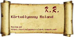 Körtvélyessy Roland névjegykártya